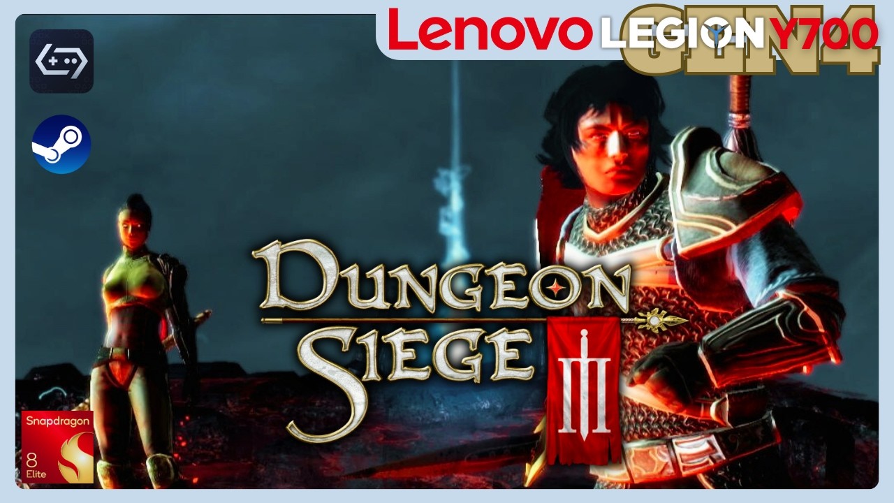 Dungeon Siege III | Gamehub/Steam | Legion Y700(Gen 4) | 16/512 | Snapdragon 8 Elite