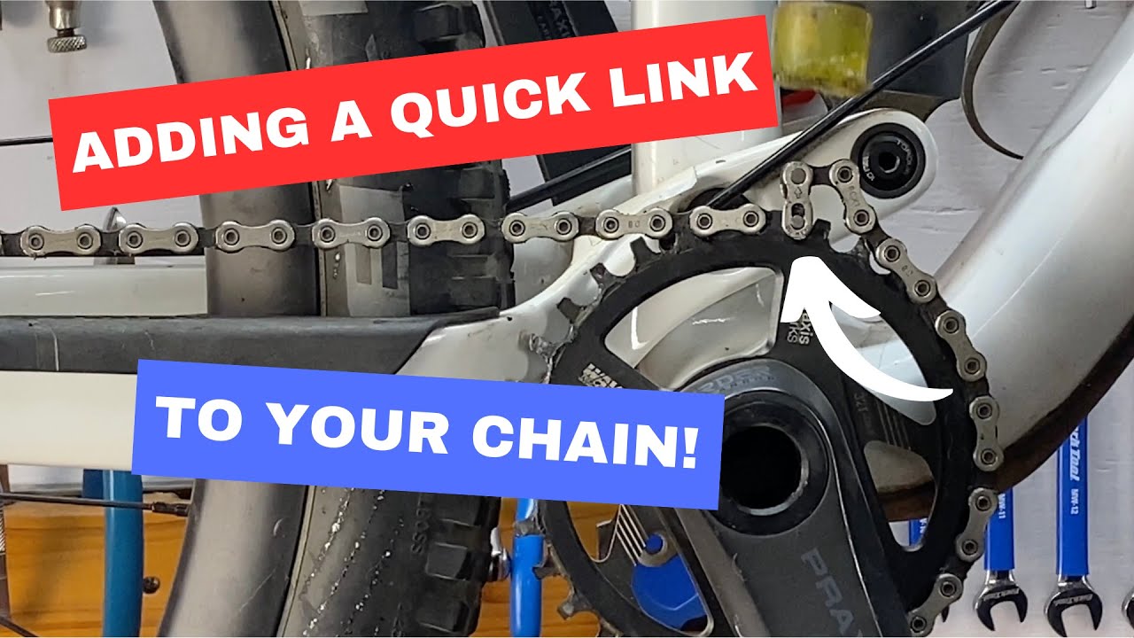 Upgrade Your Bike Chain By Adding A Quick Link!