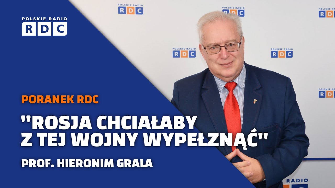 Plan pokojowy dla Ukrainy zmodyfikowany | prof. Hieronim Grala | Poranek RDC