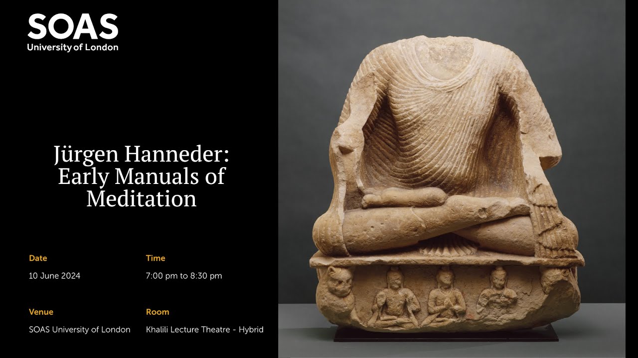 Jürgen Hanneder – Early Manuals of Meditation