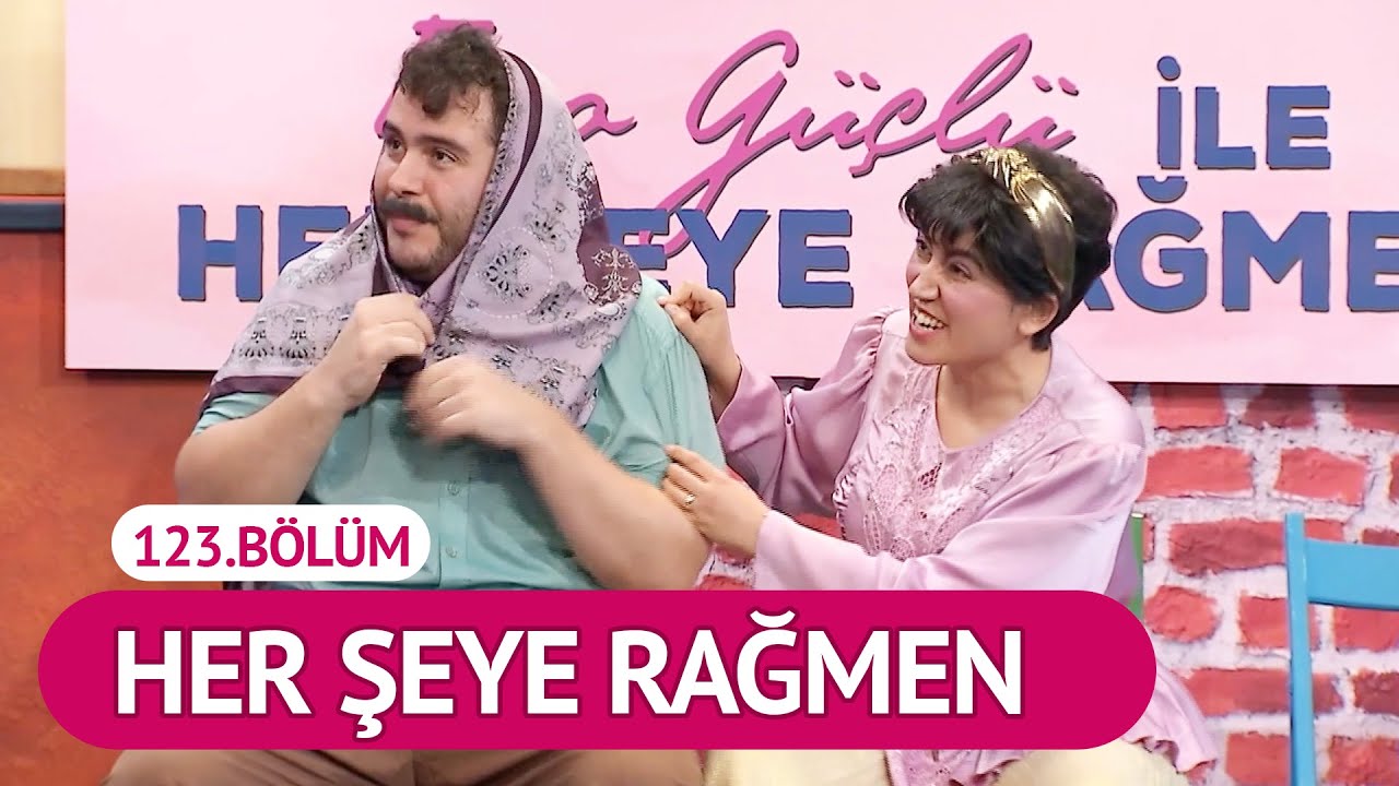Her Şeye Rağmen (123.Bölüm) - Çok Güzel Hareketler 2