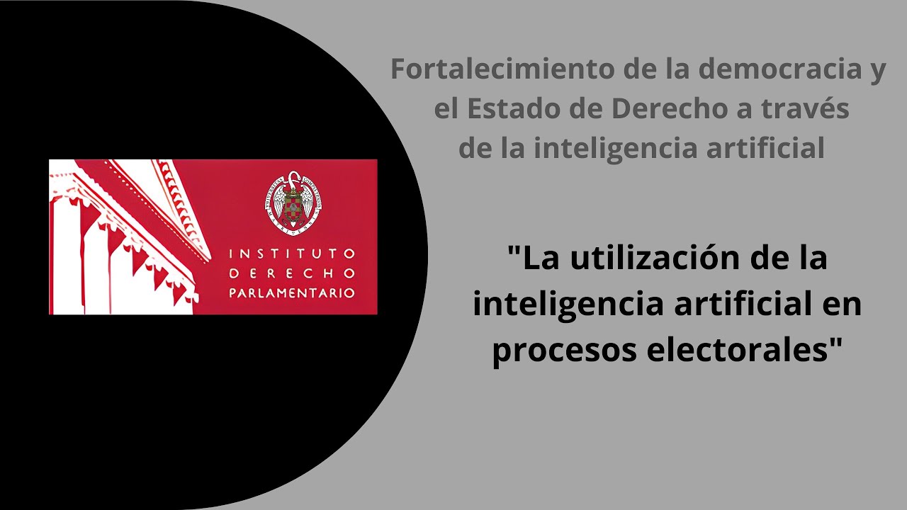 La utilizaci&oacute;n de inteligencia artificial en procesos electorales