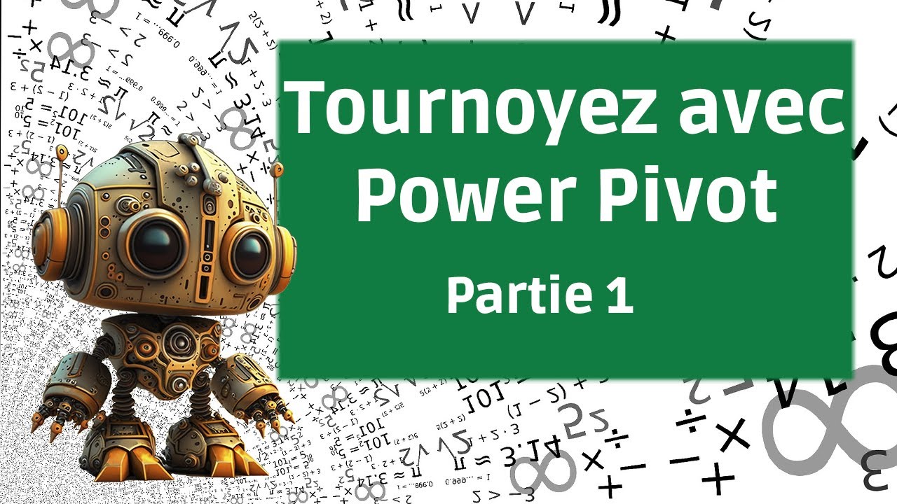 Tournoyez avec Power Pivot Excel
