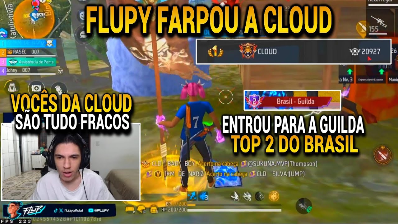 FLUPY ENTROU PARA A GUILDA TOP 2 DO BRASIL E CAIU CONTRA A TOP 1 NO GU3RR4 DE GUILDAS, CLOUD FF!!
