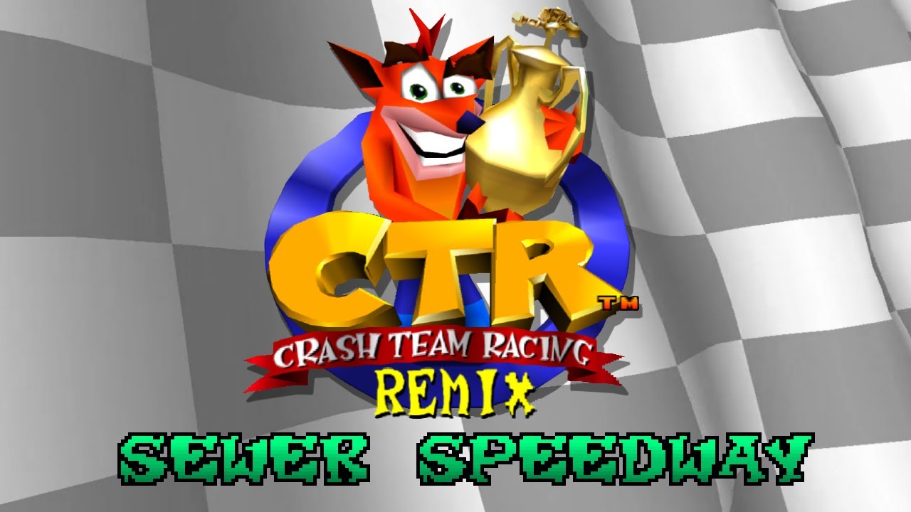 Sewer Speedway in CB2 - CTR Remix