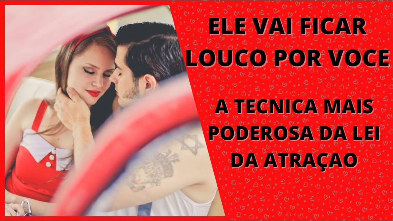 A TÉCNICA QUE VAI TRAZER ELE DE VOLTA RASTEJANDO AOS SEUS PÉS PARA SEMPRE! MUITO FORTE! Cuidado!
