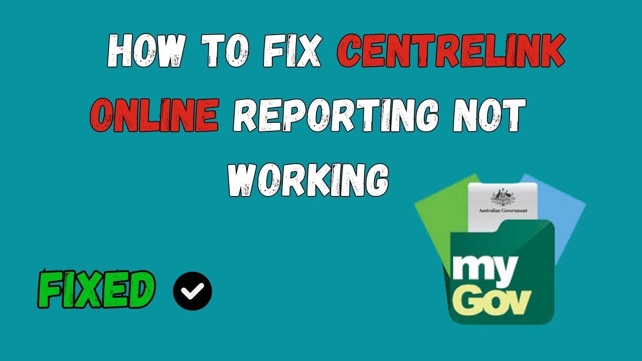 How To Fix Centrelink Online Reporting Not Working Unable to Report Your Employment Income Online