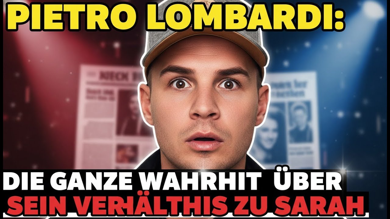 Pietro Lombardi die ganze wahrheit über sein verhältnis zu Sarah