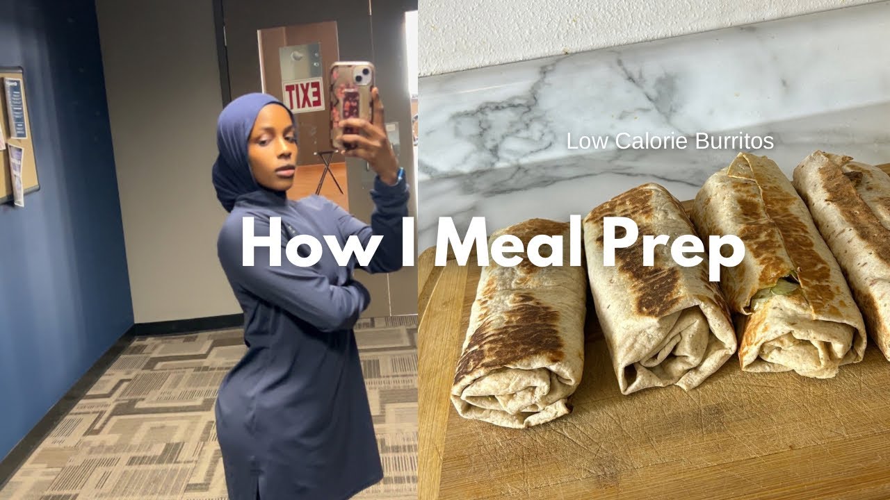 Cunto Karis oo Fudud | Low Calorie Burrito Meal Prep