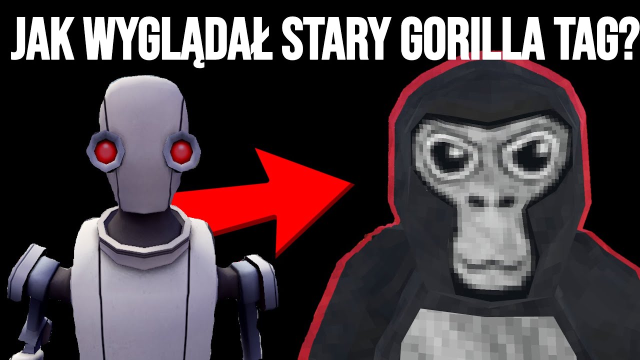 JAK ZMIENIAŁ SIĘ GORILLA TAG?