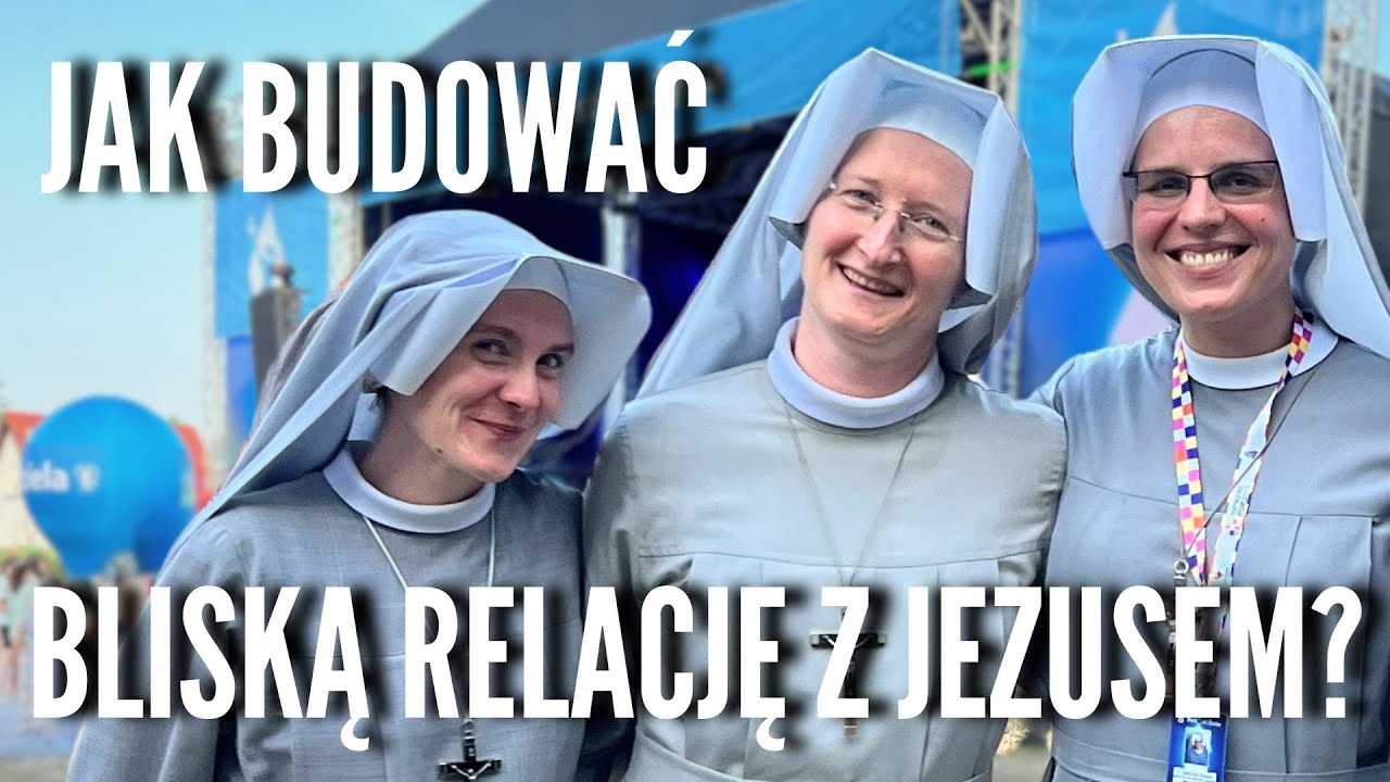 Jak budować bliską relację z Jezusem? - Kokotek | s. Gaudia Skass | TU&TAM [#22]