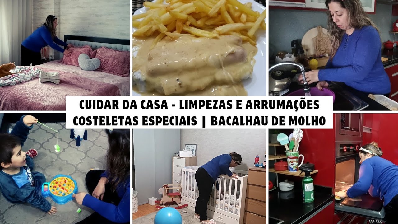 Costeletas Especiais || Bacalhau de Molho || Cuidar da Casa - Limpezas e Arrumações