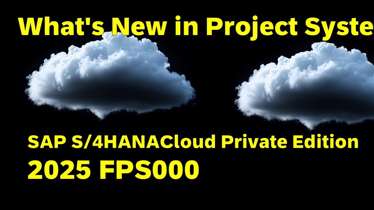First Look: WHAT's NEW IN PROJECT SYSTEM 2025 / SAP S/4 HANA PRIVATE CLOUD ERP 2025 FPS00 /EPPM 2025