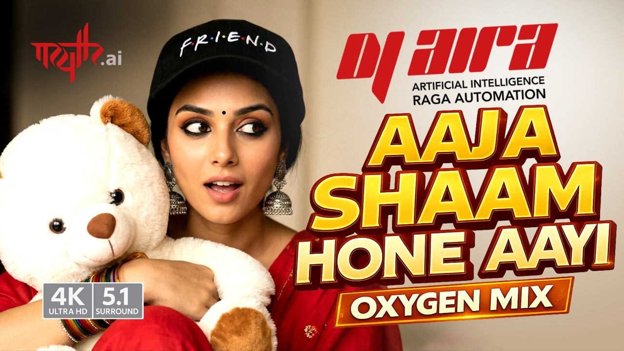 Aaja Shaam Hone Aayi  &mdash; Maine Pyar Kiya Oxygen Mix | DJ AIRA | 4K 5:1