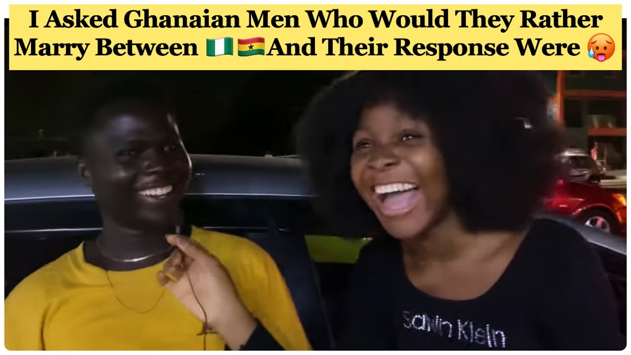 “I Will Marry A Ghanaian Lady And Take A Nigerian Lady As My Side Chick” -says a Ghanaian man?