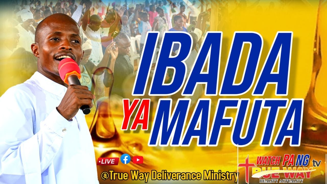 IBADA YA MAFUTA  -  {25.01.2026}