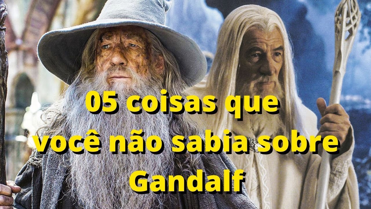 Senhor dos Anéis: 05 coisas que você (talvez) não sabia sobre o Gandalf