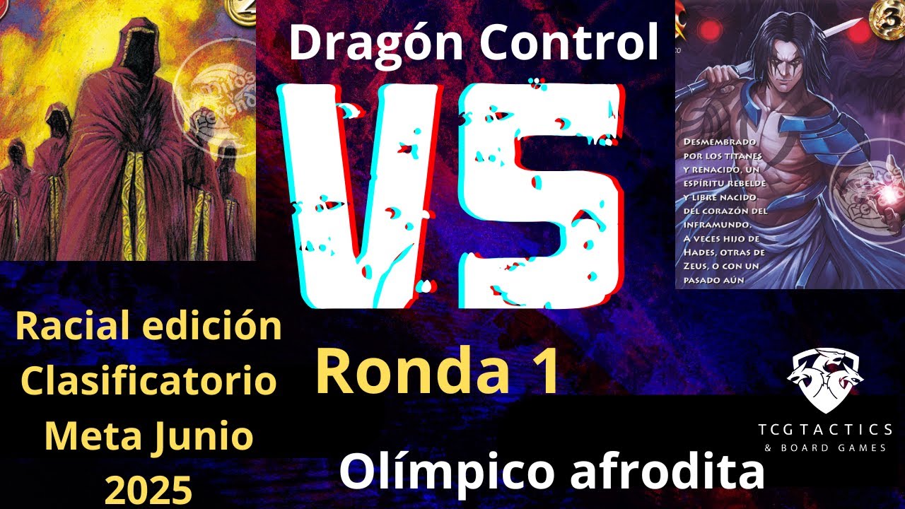 Ronda 1 Clasificatorio Junio 2025 | Dragón Control vs Olímpico Afrodita POV TCG Mitos y Leyendas PB