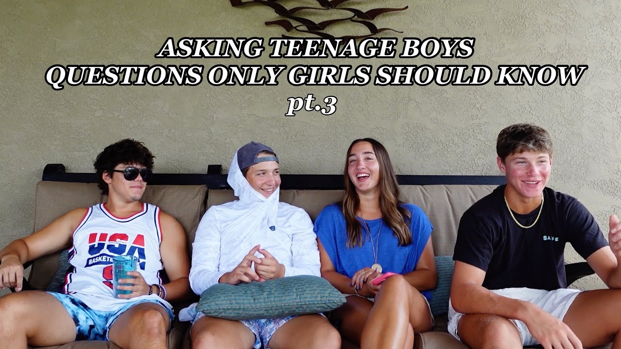 ASKING TEENAGE BOYS QUESTIONS ONLY GIRLS SHOULD KNOW... PT. 3 W/ MY BROTHER !