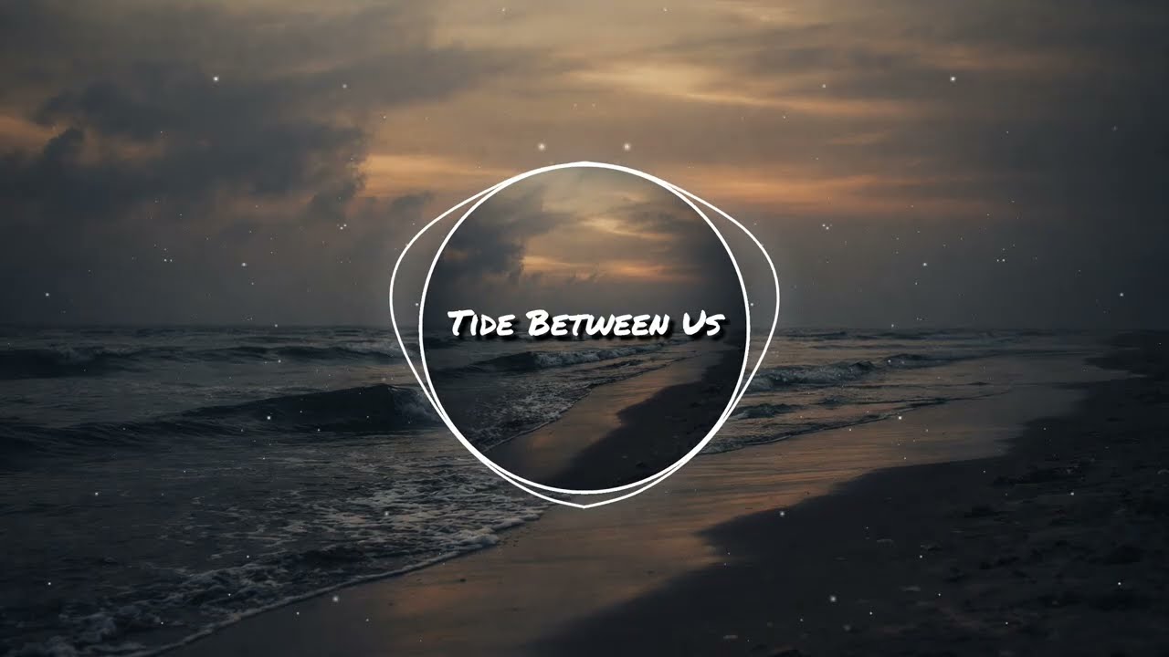 RainCoveBeats - Tide Between Us