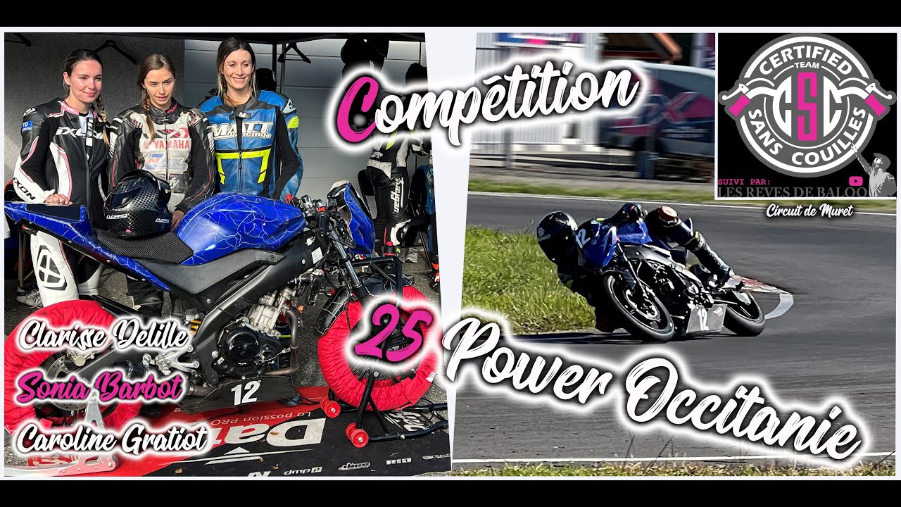 COURSE D'ENDURANCE en 125 -  25 POWER OCCITANIE SUR LE CIRCUIT DE MURET - HORS SERIE
