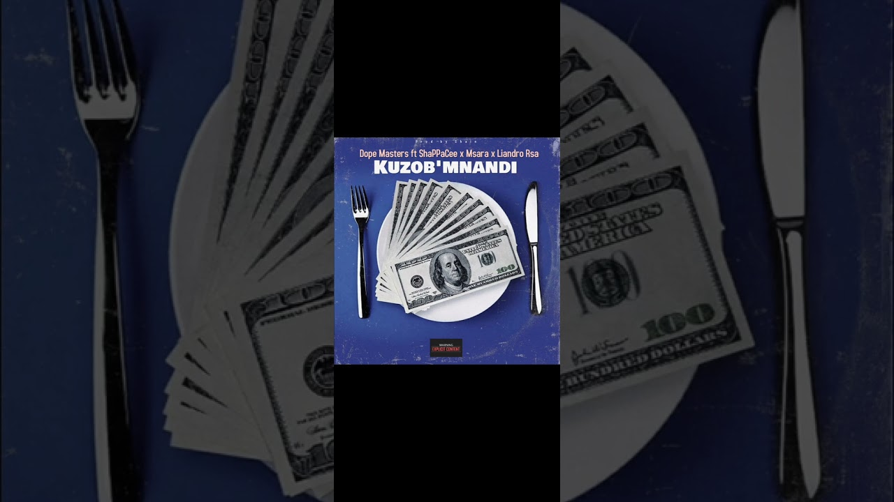 Kuzob'Mnandi Dope Masters feat ShaPPaCee x Msara Yigavi & Liandro Rsa