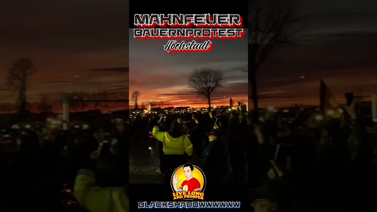 Mahnfeuer Bauernprotest H&ouml;chst&auml;dt #ampelmussweg #bauernprotest