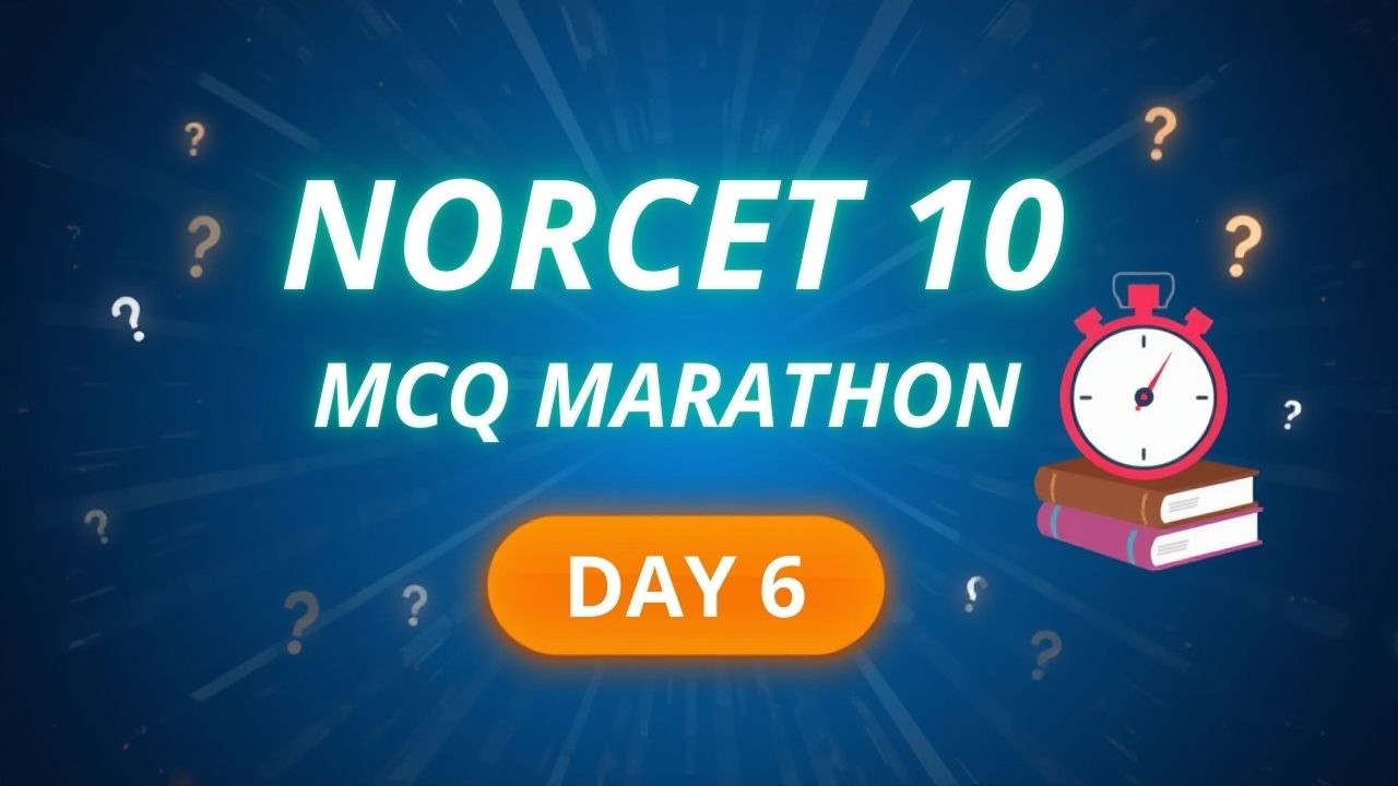 NORCET 10 MCQ'S MARATHON DAY - 6