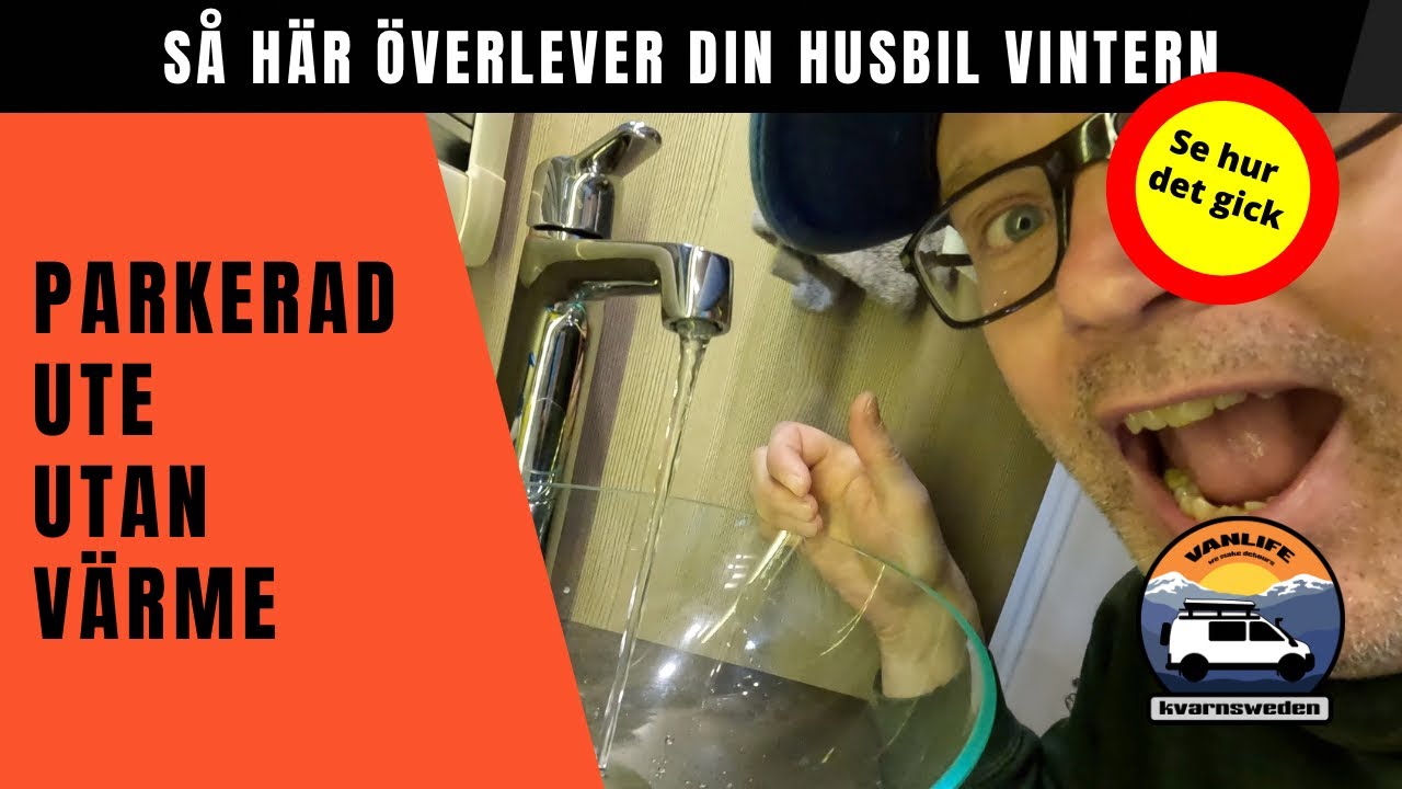 Gör så här! Få din #husbil att överleva en kall #vinter