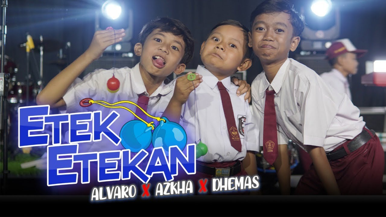 ETEK ETEKAN - ALVARO ft Azkha , Dhemas | OFFICIAL