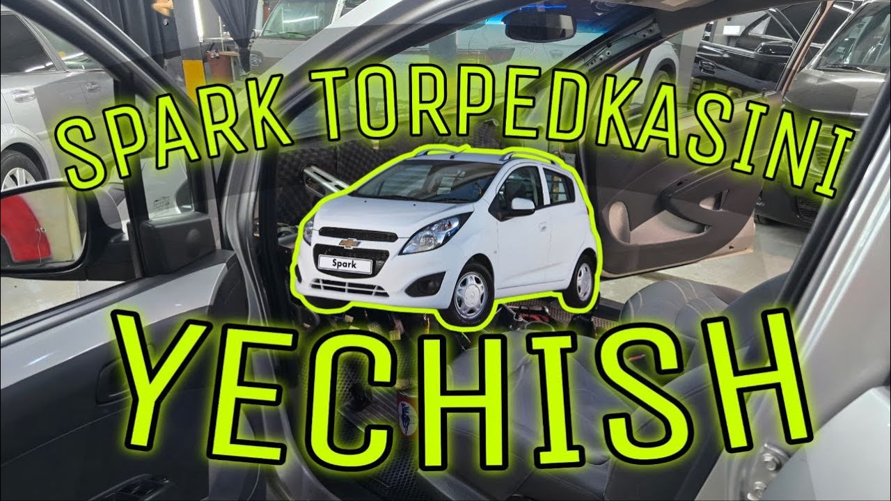 Chevrolet Spark TORPEDANI YECHISH | Снятие ТОРПЕДЫ на Chevrolet Spark
