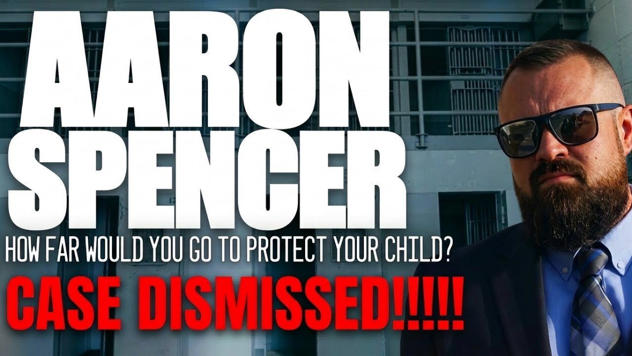 BREAKING NEWS!!!  THE CASE AGAINST AARON SPENCER HAS BEEN DISMISSED!!!