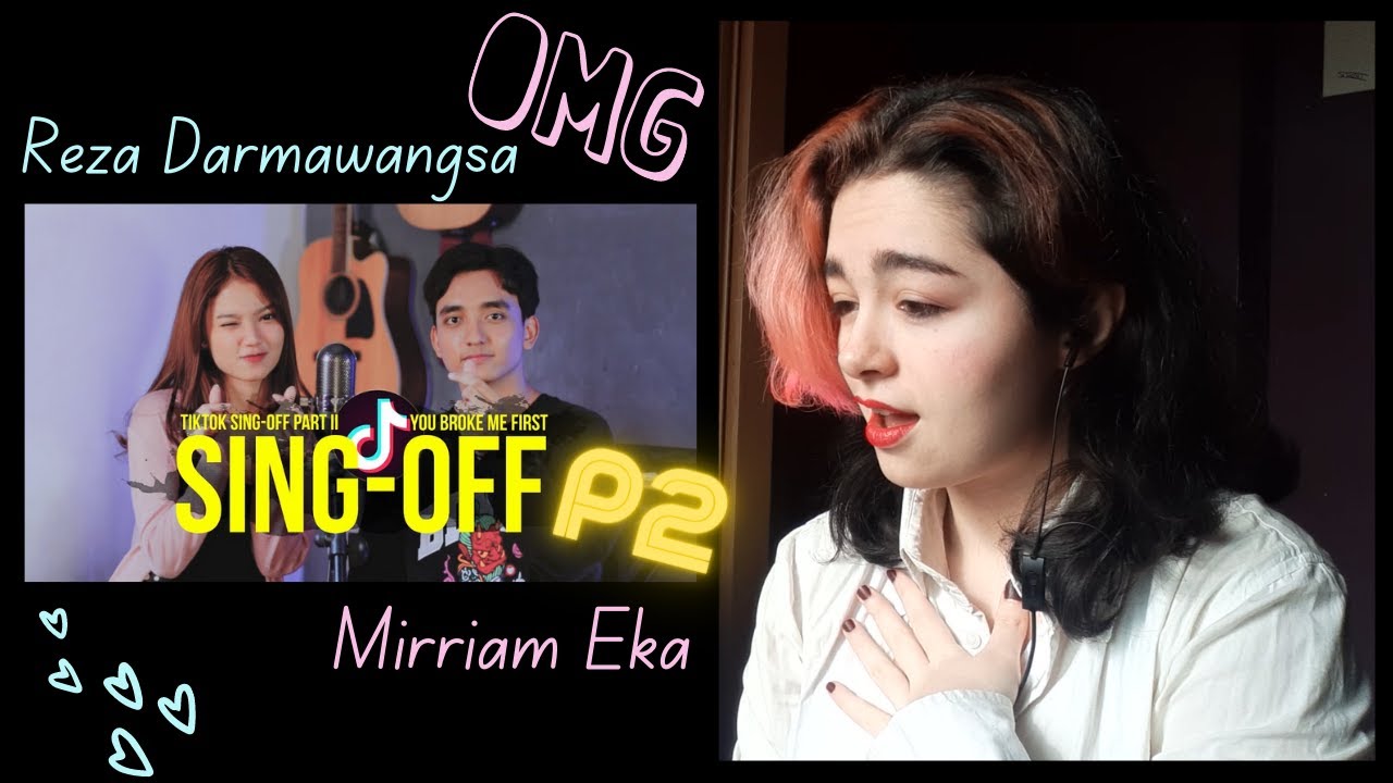 Reza Darmawangsa - SING-OFF TIKTOK SONGS vs Mirriam Eka (Part II) [Reaction Video] I'm in Love 🥰