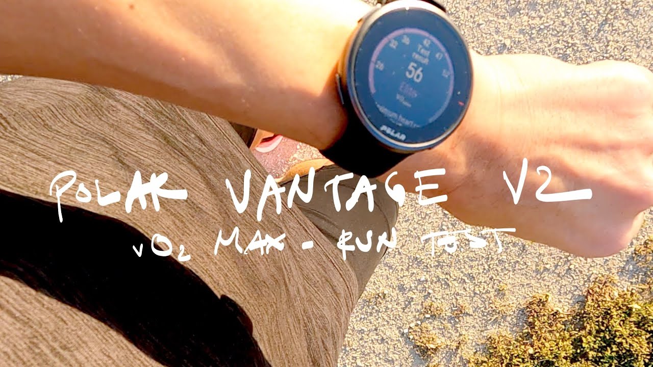 Polar Vantage V2 - Run Test - vO2 Max