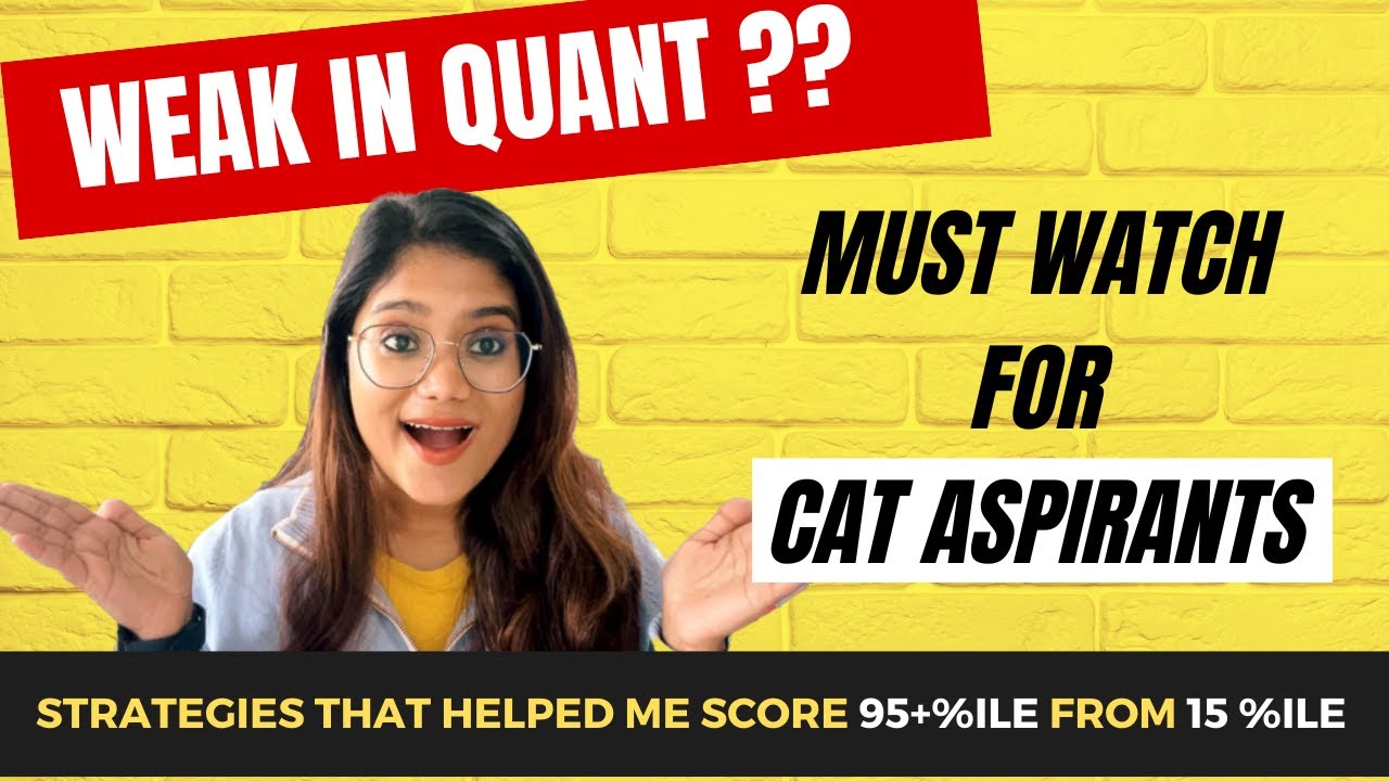 How to prepare for CAT Quant ? | Weak in Maths CAT | #cat2023 #catpreparation