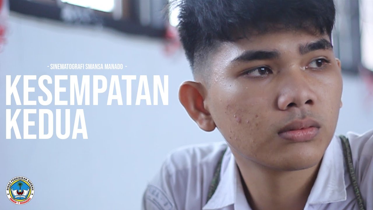 #bnptvifest - KESEMPATAN KEDUA - SMA N 1 MANADO - SULAWESI UTARA