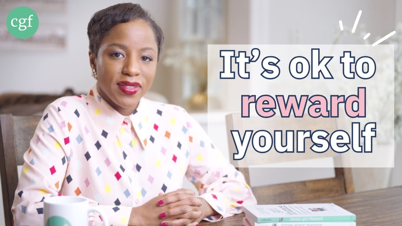 Reward Yourself Without Breaking the Bank: Smart Ways to Stay on Budget! | Clever Girl Finance