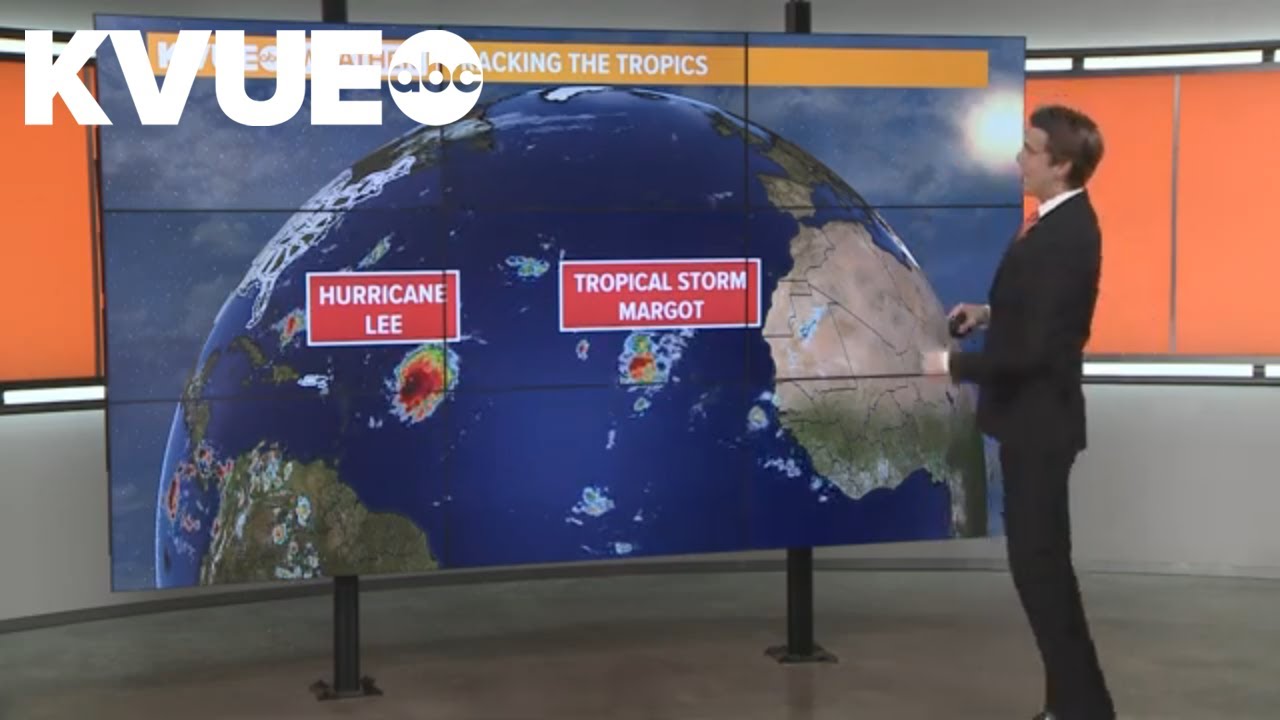 Talking Tropics: Hurricane Lee, Tropical Storm Margot | KVUE