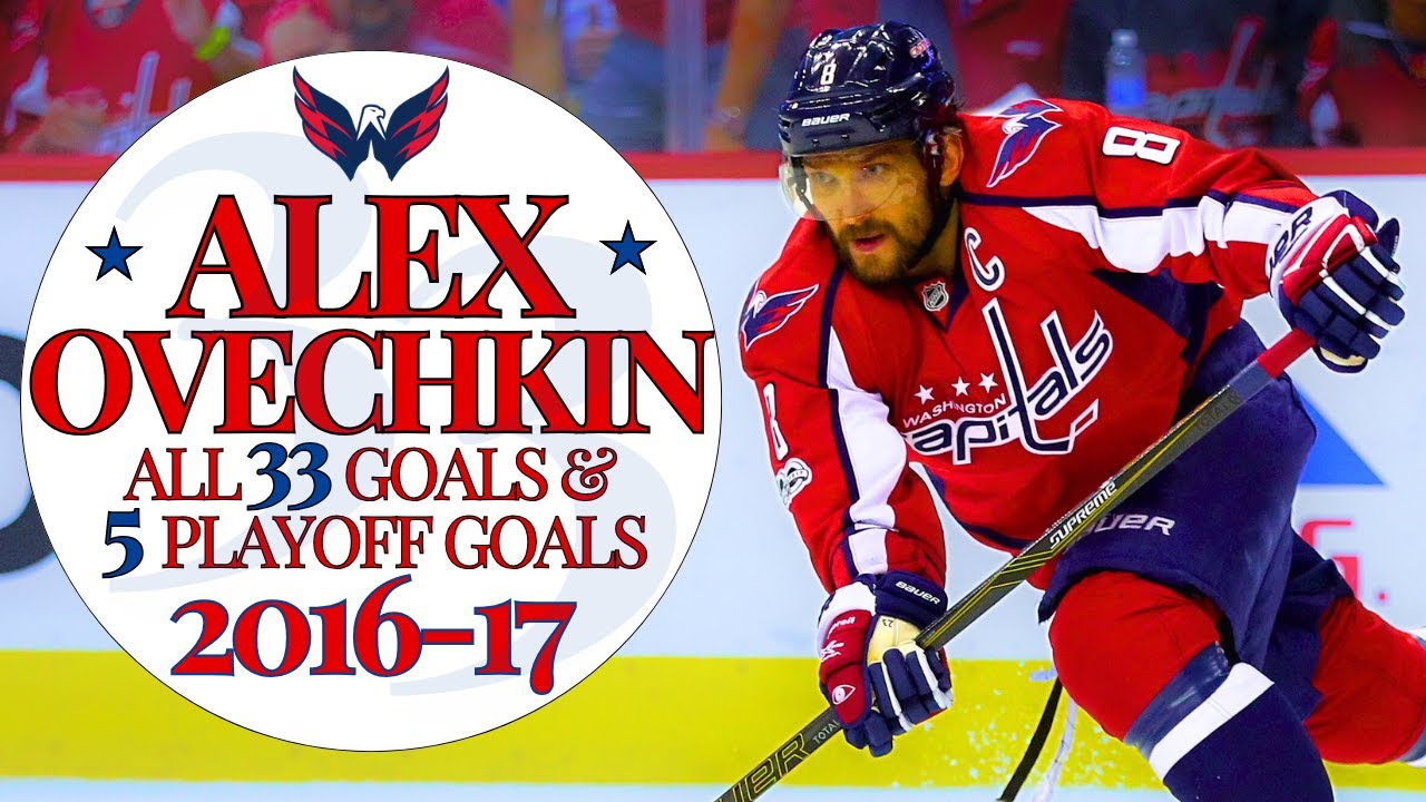 Alex Ovechkin All (33) Goals & (5) Playoff Goals 2016-17 | Capitals Highlights