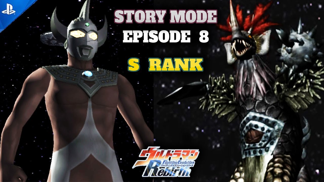 Tutorial S-Rank - Story Mode EPISODE 8 - Taro vs Ex Tyrant - Ultraman Fighting Evolution Rebirth