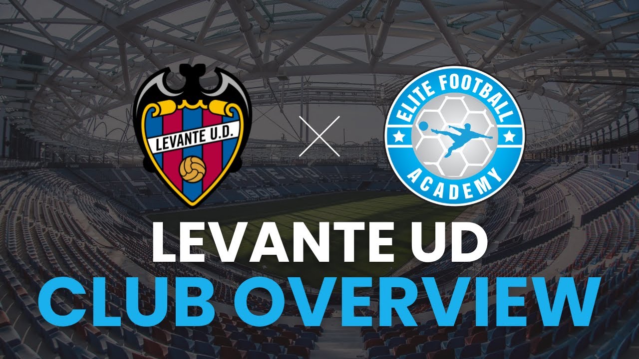 UD Levante | Club Overview