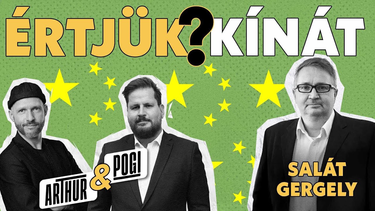 Értjük Kínát?  - Salát Gergely, Pogátsa Zoltán, Keleti Arthur