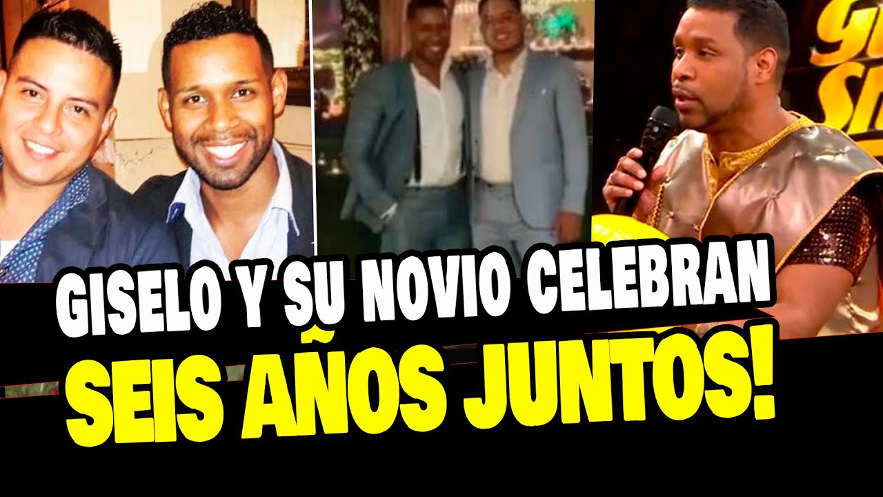 EDSON DAVILA GISELO Y SU NOVIO MANAGER CELEBRARON SEIS A&Ntilde;OS DE RELACI&Oacute;N?