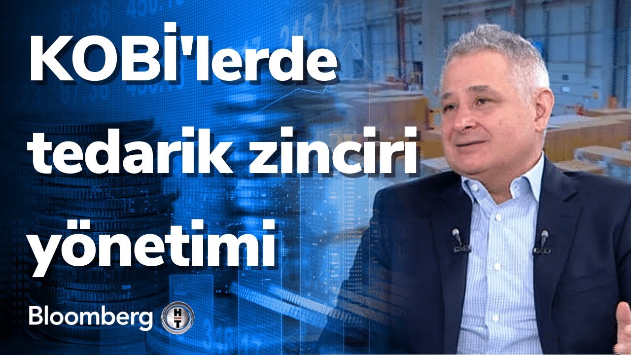 KOBİ'lerde tedarik zinciri yönetimi - Kobi Destek | 18.02.2022