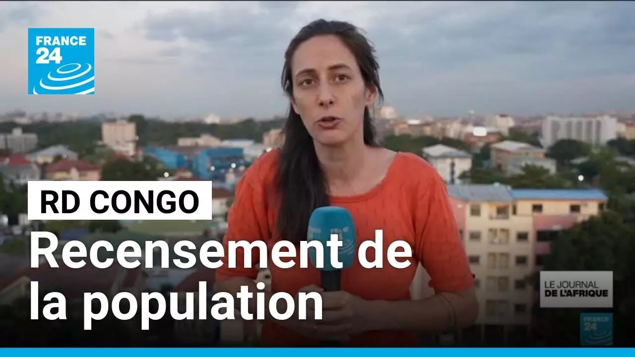La RD Congo va engager son deuxi&egrave;me recensement, le premier depuis 1984 &bull; FRANCE 24