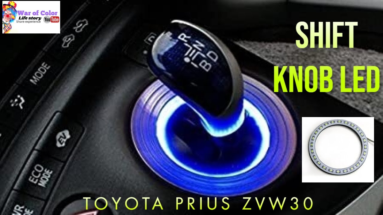 Prius shift knob LED Circle installation (LEDリングTOYOTA PRIUS ZVW30)