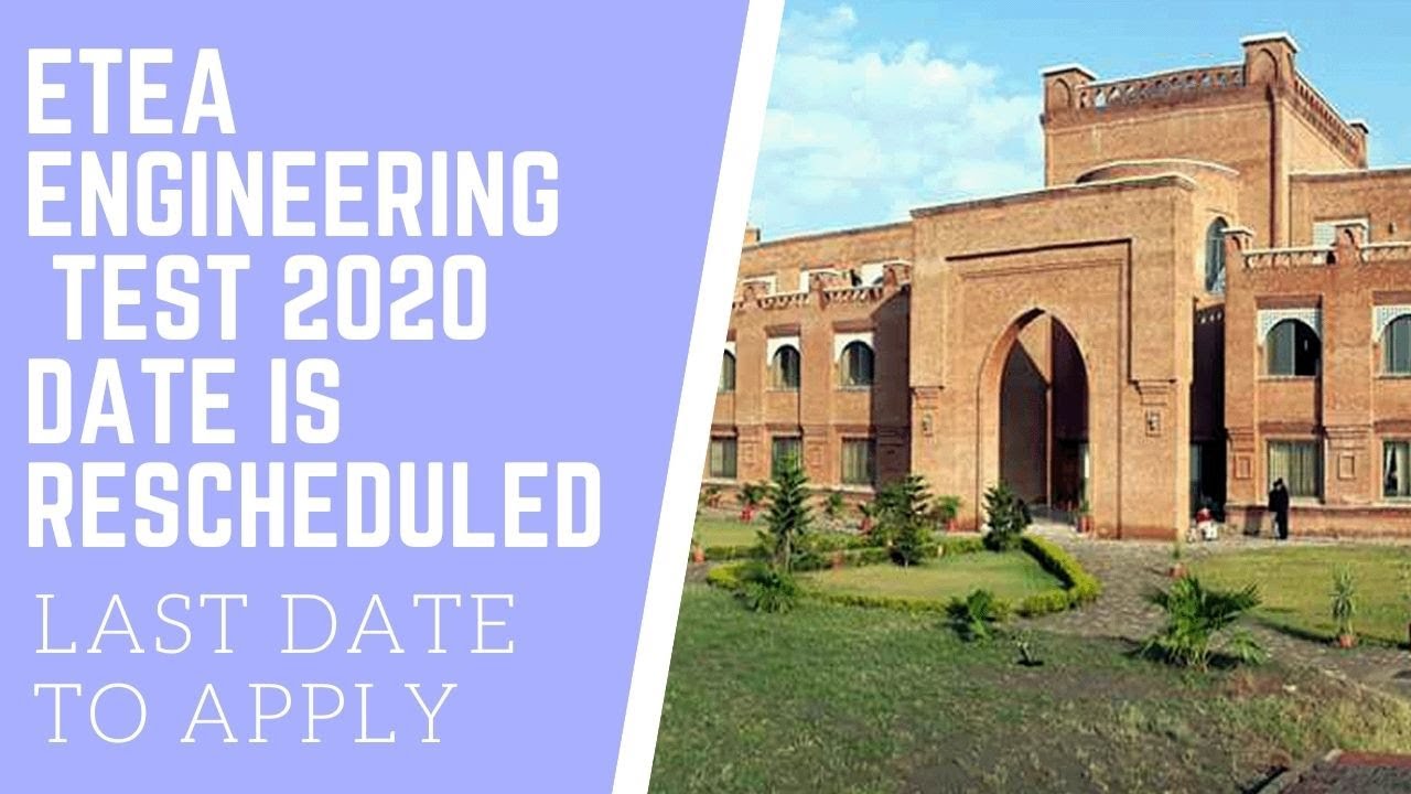 ETEA ENGINEERING TEST 2020 DATE IS RESCHEDULED|ETEA TEST FOR UET PESHAWAR ADMISSION 2020|