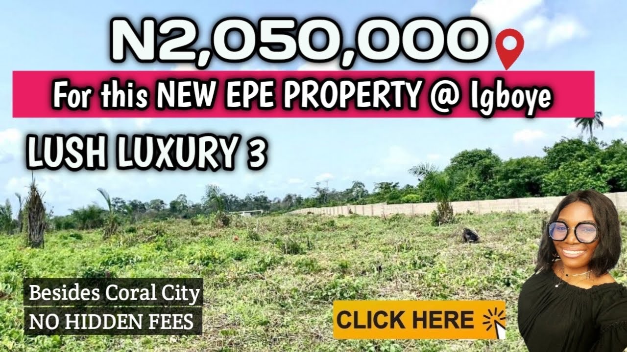 Affordable New Epe Property | Lush Luxury 3
