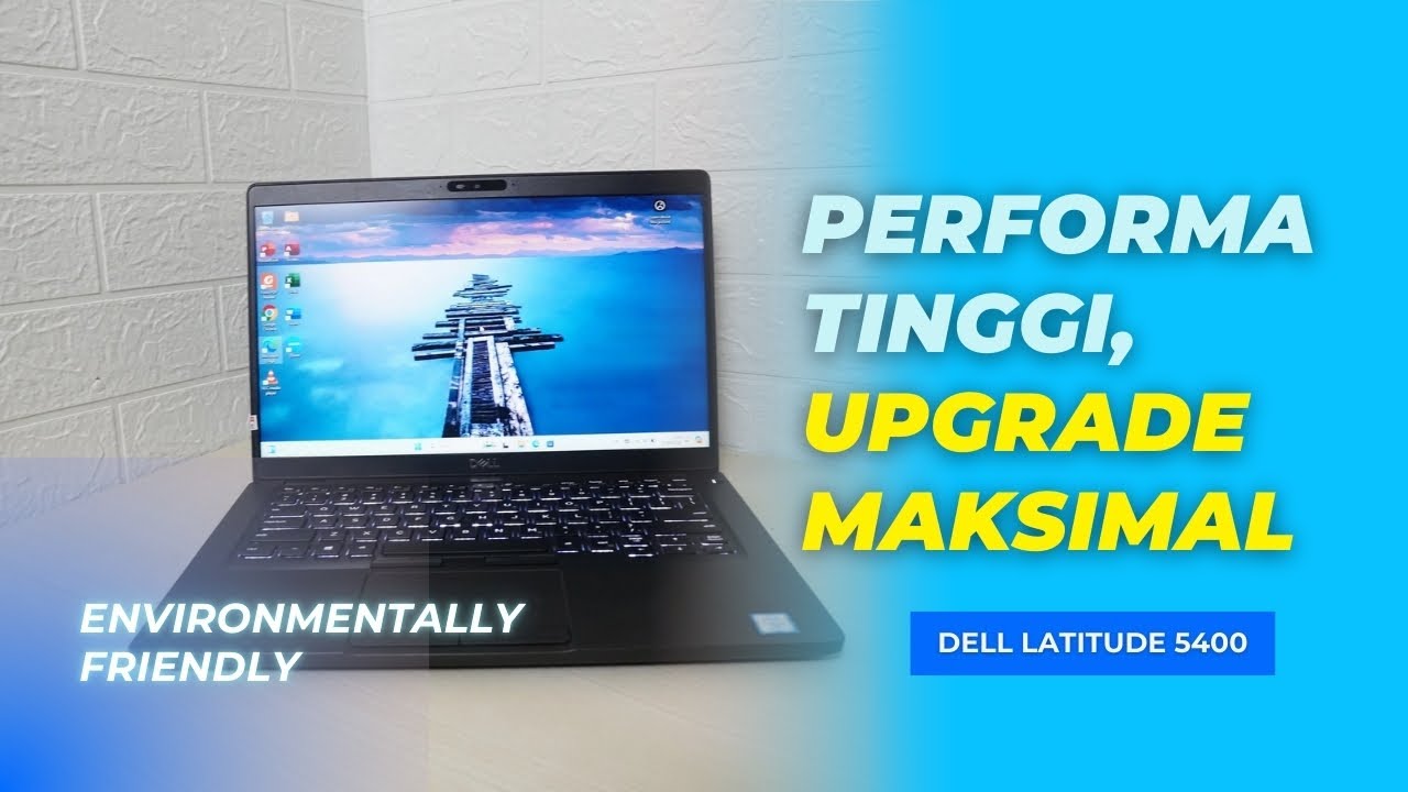 Dell Latitude 5400: Laptop Ramah Lingkungan dengan Upgrade Maksimal!