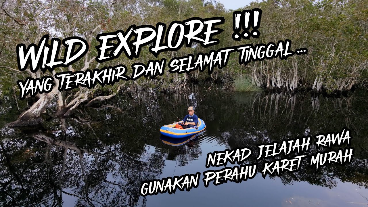SANGAT DISAYANGKAN SEKALI ... INI TRIP TERAKHIR SAYA DISINI   BERSAMA DAIDO CARNIVORE